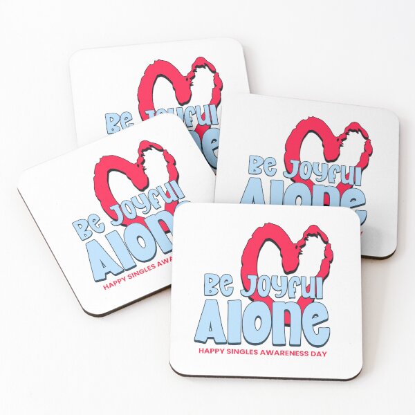 Item preview, Singles awareness day joyful alone designed and sold by Graffik-Peeps.