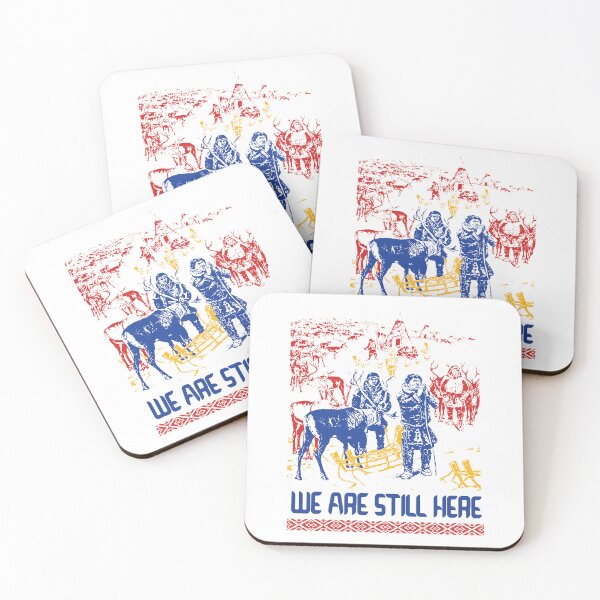 Item preview,  We Are Still Here; Sami; Lapland; designed and sold by StickerApe.