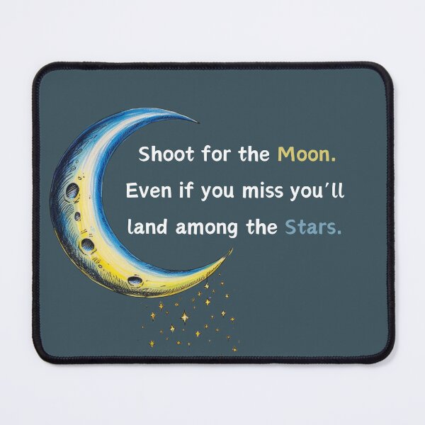 Item preview, Shoot for the Moon - Inspirational Moon and Stars Quote Design designed and sold by NSEAdventures.