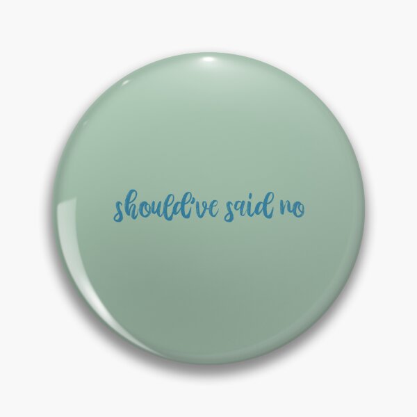 Item preview, Shouldve Said No Taylor Swift designed and sold by BoldNFresh.