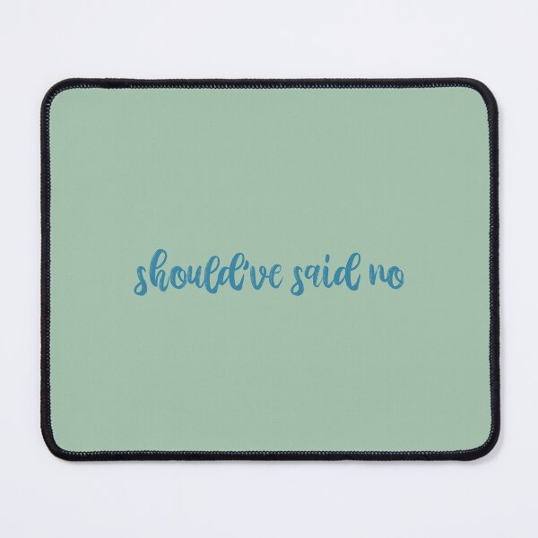 Item preview, Shouldve Said No Taylor Swift designed and sold by BoldNFresh.