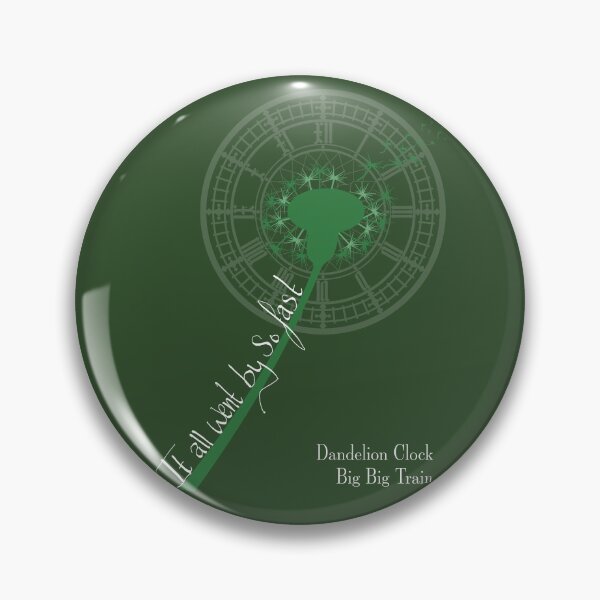 Item preview, Dandelion Clock - Big Big Train - All Went By (White Text) designed and sold by DescribeThePath.