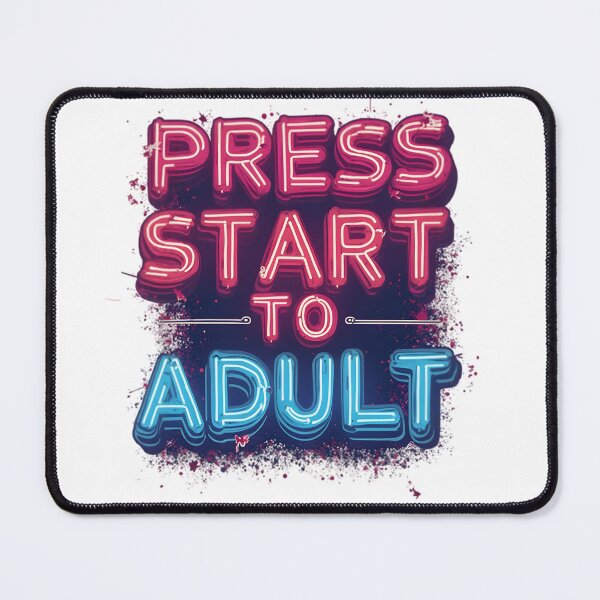 Item preview, press start to adult designed and sold by Ismartista.