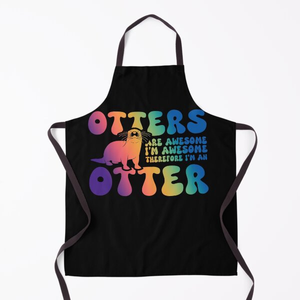 Item preview, Otters are Awesome I'm Awesome Therefore I'm An Otter Funny art designed and sold by REDDLINE.
