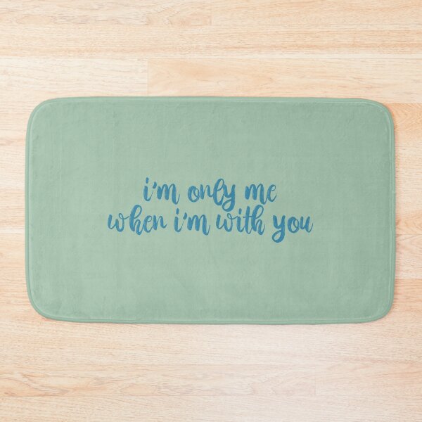 Item preview, Im Only Me When Im With You Taylor Swift designed and sold by BoldNFresh.