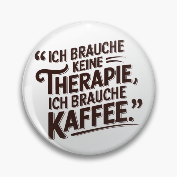 Item preview, Kaffee therapie  designed and sold by Coollzone.
