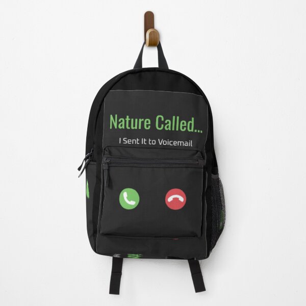 Item preview, Nature Called… I Sent It to Voicemail designed and sold by Whisky1111.