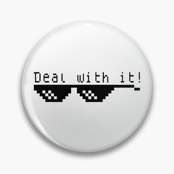 Item preview, Deal with it! designed and sold by the-craft-shop.