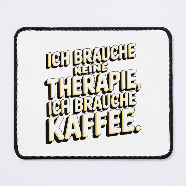 Item preview, Ich brauche keine therapie ich brauche kaffee designed and sold by Coollzone.