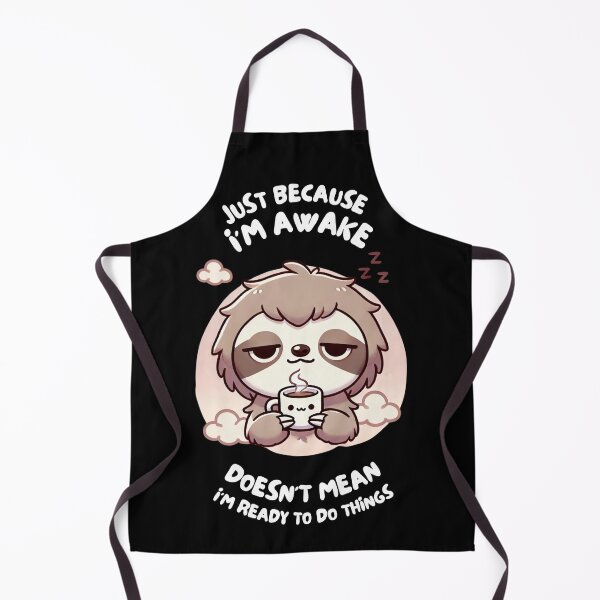 Item preview, Just Because I'm Awake Funny Lazy Baby Sloth designed and sold by ladyindigital.