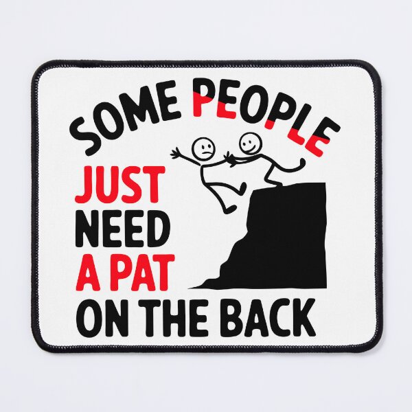 Item preview, Sarcastic Pat on the Back Humor designed and sold by Meme-shirt.