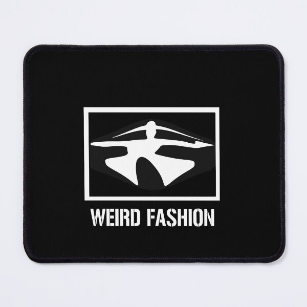 Item preview, Weird Fashion designed and sold by porfysoundtrack.