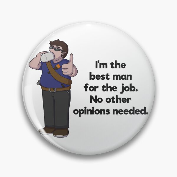 Item preview, Best Man For The Job designed and sold by TheOrcCorp.