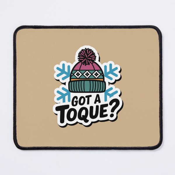 Item preview, Got A Toque Snow Design designed and sold by Peter Stawicki.