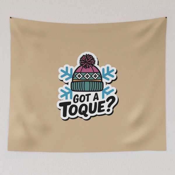Item preview, Got A Toque Snow Design designed and sold by Peter Stawicki.