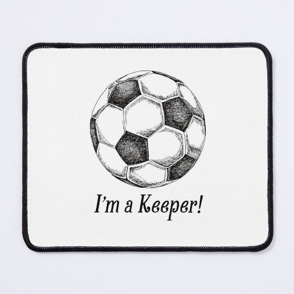 Item preview, I’m a Keeper Soccer designed and sold by nor-my.