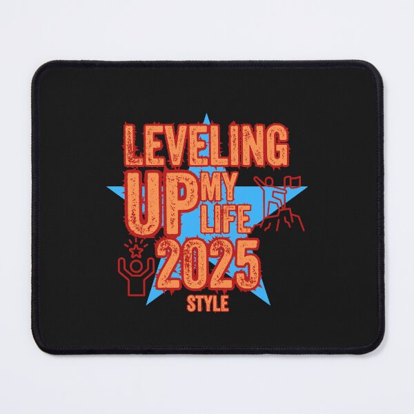 Item preview, Leveling Up My Life | 2025 Upgrade Design designed and sold by JCRockDesign.