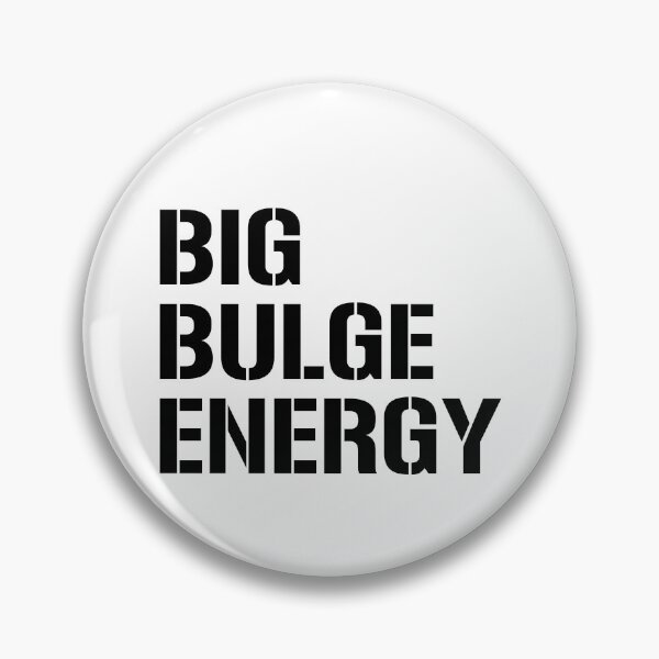Item preview, Big Bulge Energy Funny Raunchy Men's Bulge Gear designed and sold by DynamicDesign.