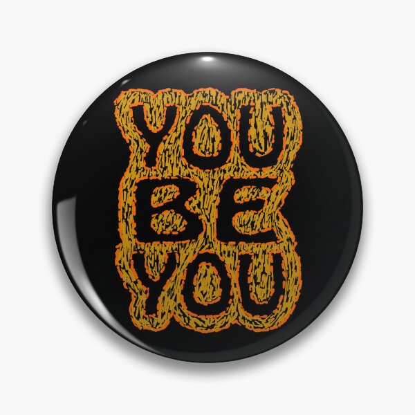 Artikelvorschau, You Be You Schriftzug Pinselstriche Postimpressionismus Kunststil entworfen und verkauft von ArtNoveltee.
