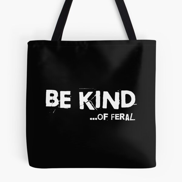 Item preview, Be Kind Of Unhinged T-Shirts Funny Unhinged Feral Humorous Tees Hoodies Sarcastic Snarky Gifts Go Hard designed and sold by ChronicillnessT.