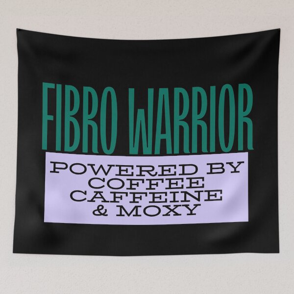 Item preview, FIBRO WARRIOR: Powered by Coffee, Caffeine, and Moxy designed and sold by LizzyLooDoo Designs.