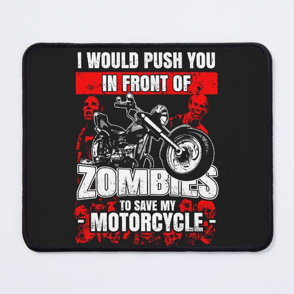 Item preview, Zombie Push You In Front Of Motorcycle designed and sold by A-jackson.
