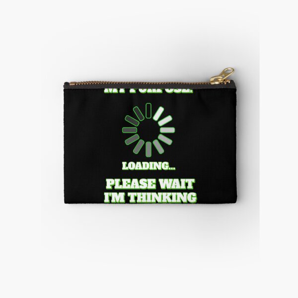 Item preview, My Purpose: Please Wait I'm Thinking - Funny Statement designed and sold by signshirtz.