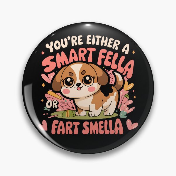 Artikelvorschau, Du bist entweder ein kluger Kerl oder ein Furz-Smella-Hund Sarkasmus-Ausrüstung entworfen und verkauft von DynamicDesign.