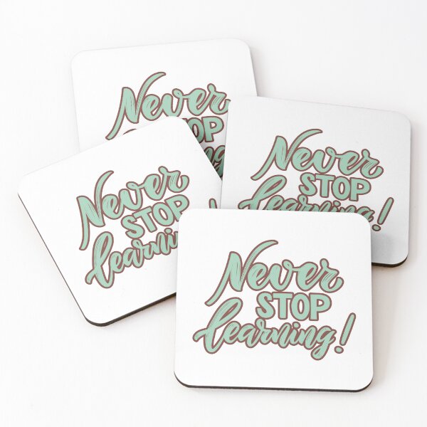 Item preview, Never Stop Learning designed and sold by ChenryConcepts.