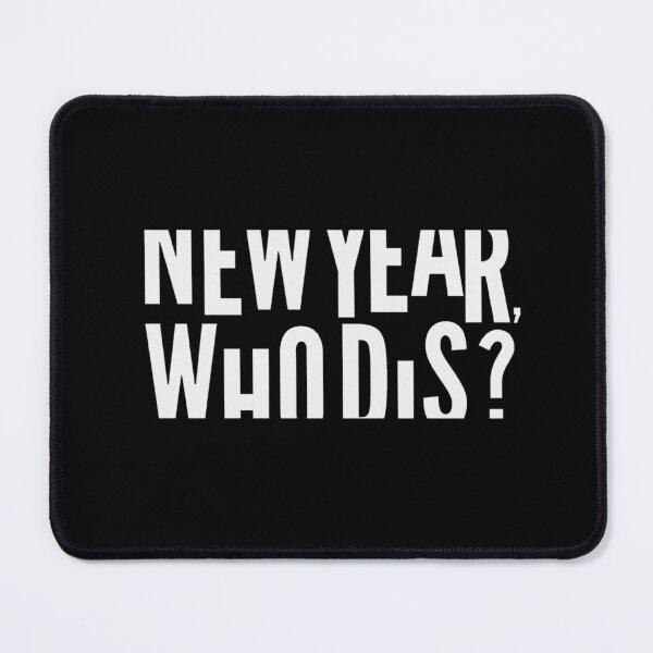 Item preview, New Year, Who Dis? - minimalist designed and sold by Plot Twist Stories.