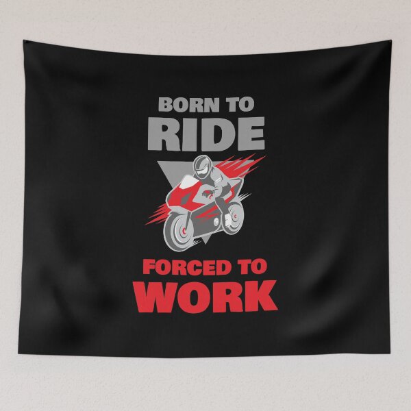 Item preview, Born to Ride Forced to Work designed and sold by 87-Aesthetics.