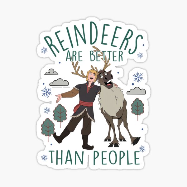 Artikel-Vorschau von Kristoff & Sven Rentiere sind besser als Menschen Weihnachten Frozen Design, designt und verkauft von AmeliaMahon.