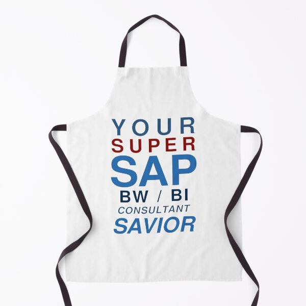 Item preview, Your Super SAP BW/BI Consultant Savior designed and sold by getmorefromlife.