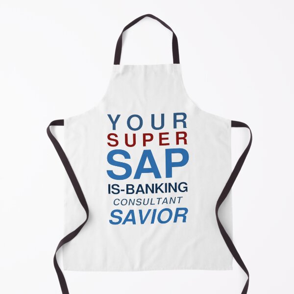 Item preview, Your Super SAP IS-Banking Consultant Savior designed and sold by getmorefromlife.