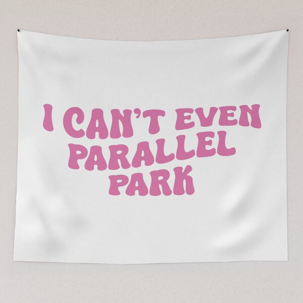 Item preview, I Can't Even Parallel Park (Pink Design) designed and sold by FilipeFerreira.