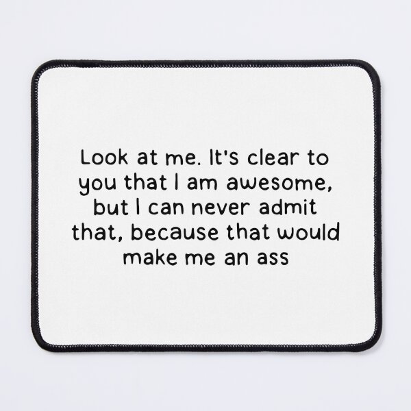 Item preview, Jeff Winger I'm awesome quote designed and sold by dontqu0teme.