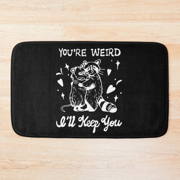 Item preview, Funny Introvert Raccoon Tanuki Platonic Friendship You're Weird I'll Keep You INFJ Quotes designed and sold by FociCreate.