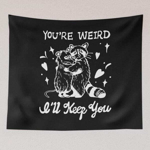 Item preview, Funny Introvert Raccoon Tanuki Platonic Friendship You're Weird I'll Keep You INFJ Quotes designed and sold by FociCreate.