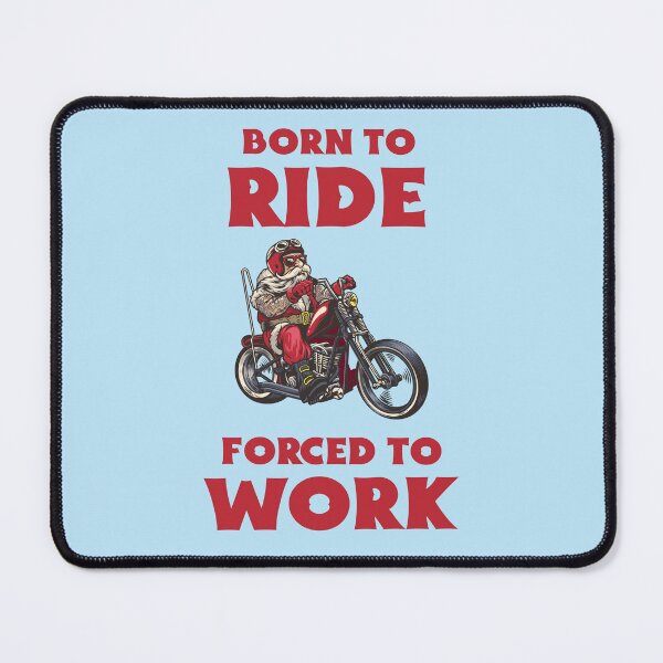 Item preview, Born to Ride Forced to Work designed and sold by 87-Aesthetics.