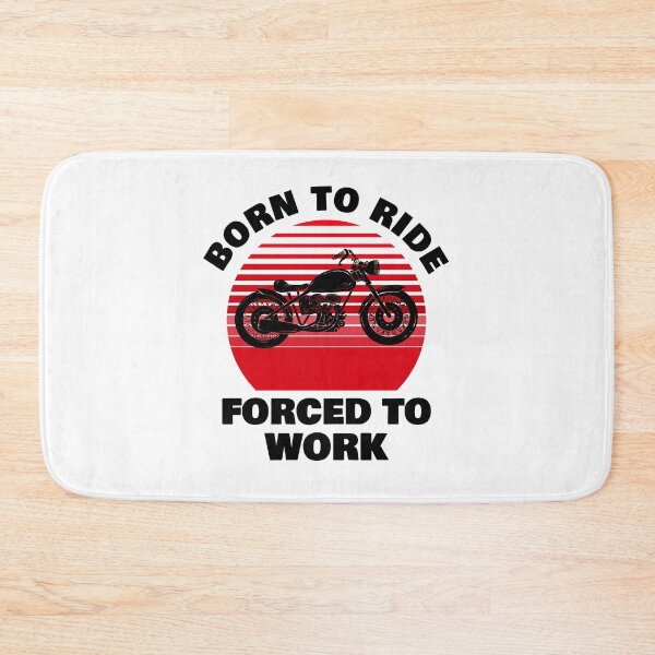 Item preview, Born to Ride Forced to Work designed and sold by 87-Aesthetics.