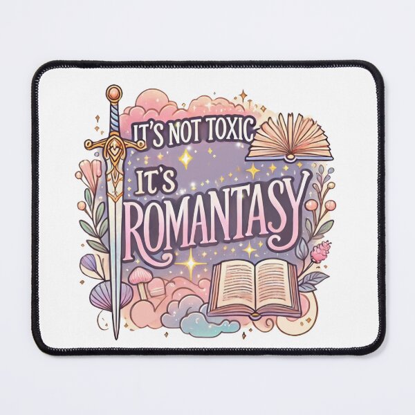 Item preview, It’s not toxic it’s romantasy | booktok designed and sold by reader of books.