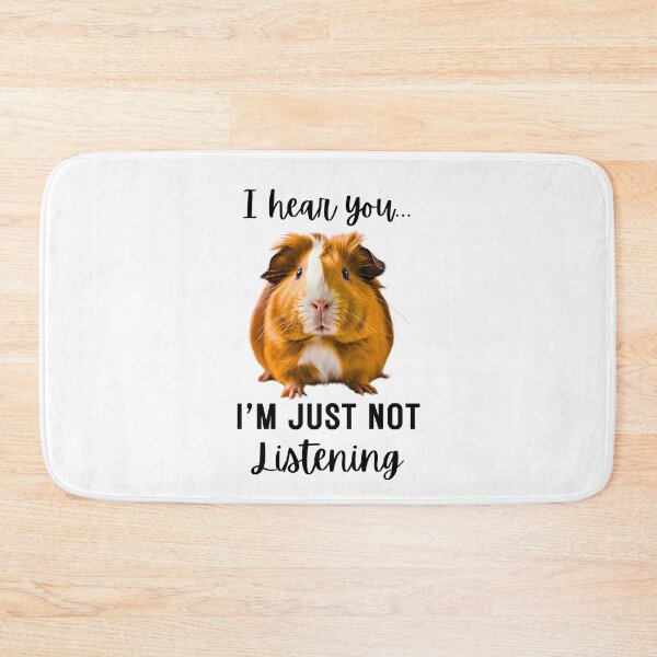 Item preview, Funny Guinea Pig Design: 'I Hear You... I'm Just Not Listening' designed and sold by Fredster1966.