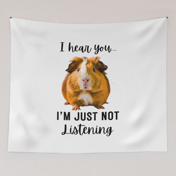 Item preview, Funny Guinea Pig Design: 'I Hear You... I'm Just Not Listening' designed and sold by Fredster1966.