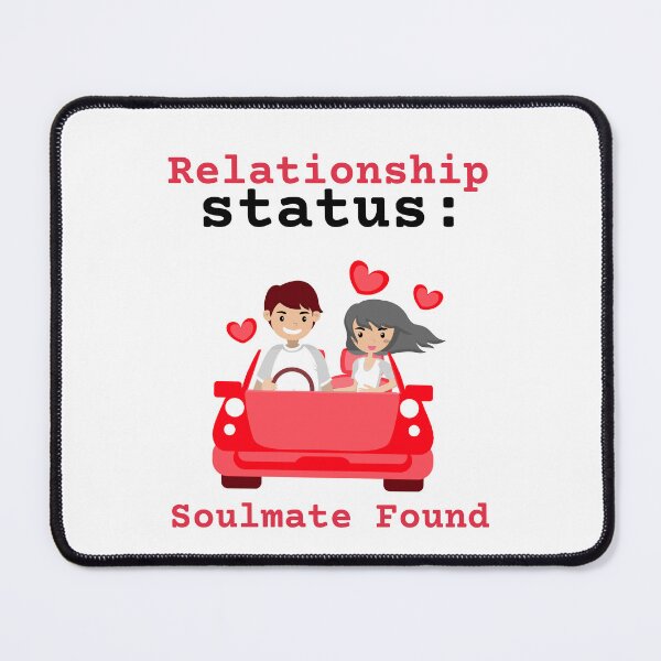 Item preview, Relationship Status Soulmate Found | My Soulmate designed and sold by SoulmateLove.