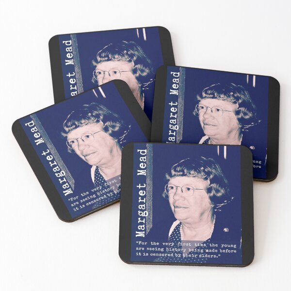 Item preview, Margaret Mead quote: For the very first time the young are seeing history being made before it is censored by their elders. designed and sold by artbleed.