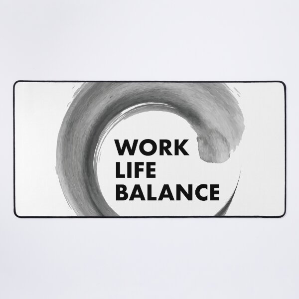 Item preview, work life balance designed and sold by piakestore.