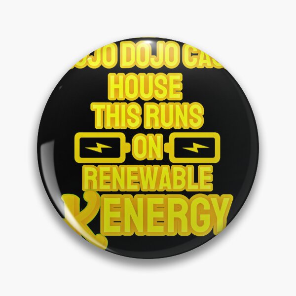 Item preview, “This Mojo Dojo Casa House Runs on Renewable Kenergy” designed and sold by collecTee.