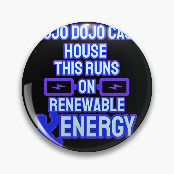 Item preview, “This Mojo Dojo Casa House Runs on Renewable Kenergy” designed and sold by collecTee.