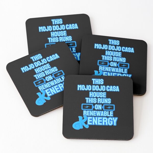 Item preview, “This Mojo Dojo Casa House Runs on Renewable Kenergy” designed and sold by collecTee.