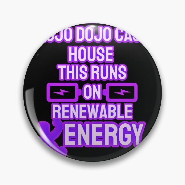 Item preview, “This Mojo Dojo Casa House Runs on Renewable Kenergy” designed and sold by collecTee.